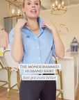 The Monogrammed Husband Shirt